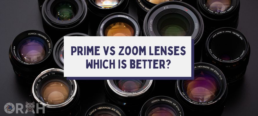 prime lens vs zoom lens