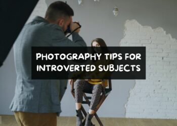 Photography Tips for Introverted Subjects